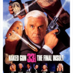Naked Gun 33 1/3: The Final Insult