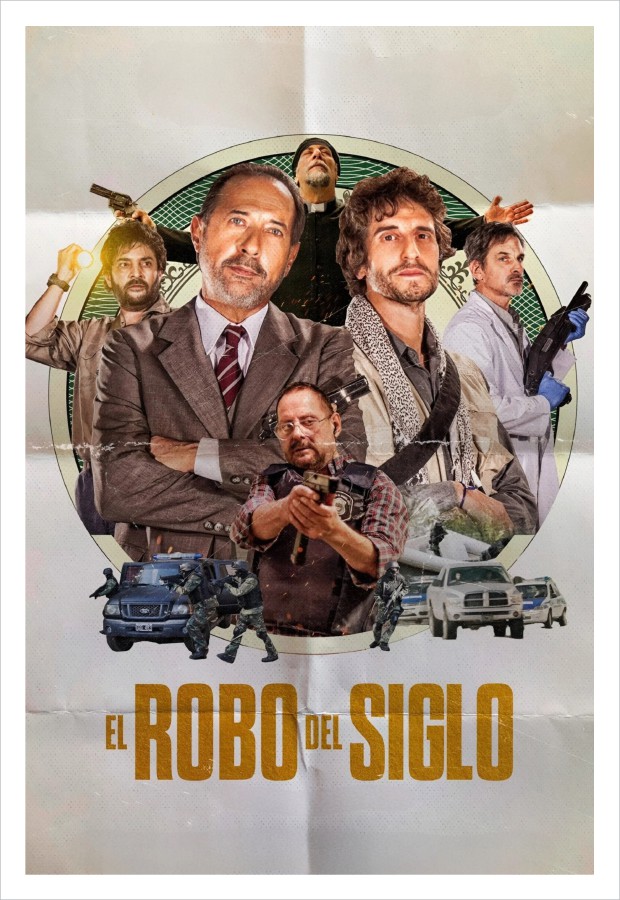 El Robo Del Siglo - Cinema Posters - 2