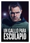 Una Gallo Para Esculapio