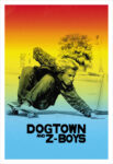 Dogtown and Z-Boys